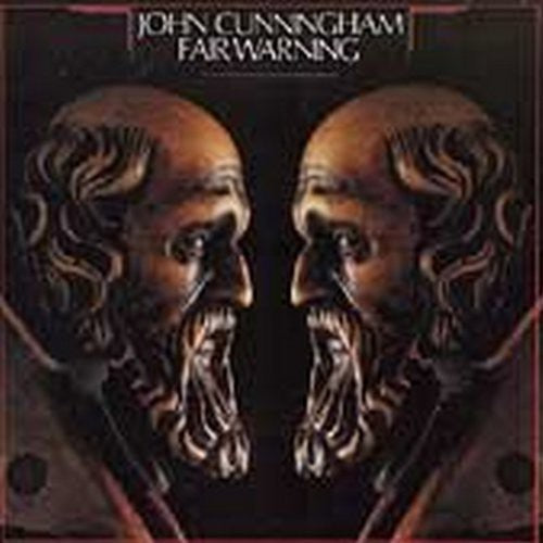 John Cunningham - Fair Warning Music CD