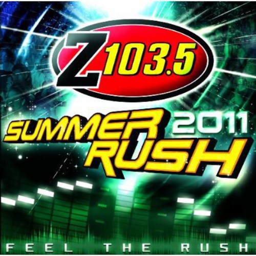 Z1035 Summer Rush - Z103.5 Summer Rush Music CD