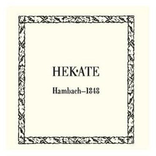 Hekate - Hambach 1848 Music CD