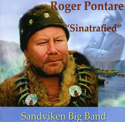 Roger Pontare - Sinatrafied Music CD