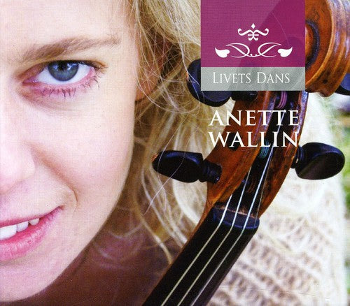 Anette Wallin - Livets Dans Music CD