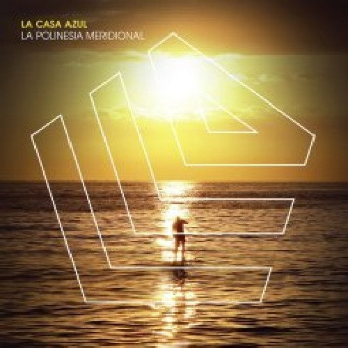 La Casa Azul - La Polinesia Meridional Music CD