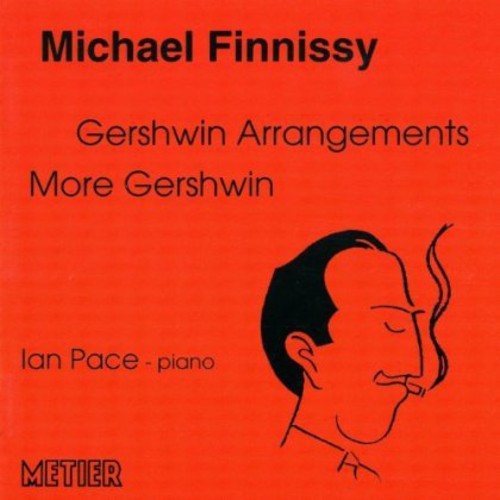 Ian Pace - Gershwin Arrangements Music CD
