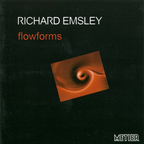 Topologies - Flowforms: Music of Richard Emsley Music CD
