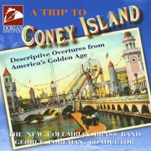 New Columbian Brass Band - Trip to Coney Island Music CD