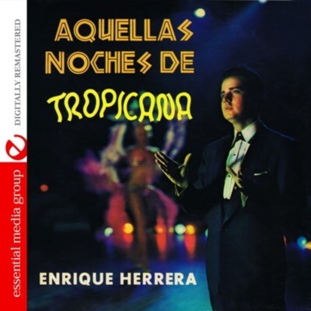 Enrique Herrera - Aquellas Noches de Tropicana Music CD