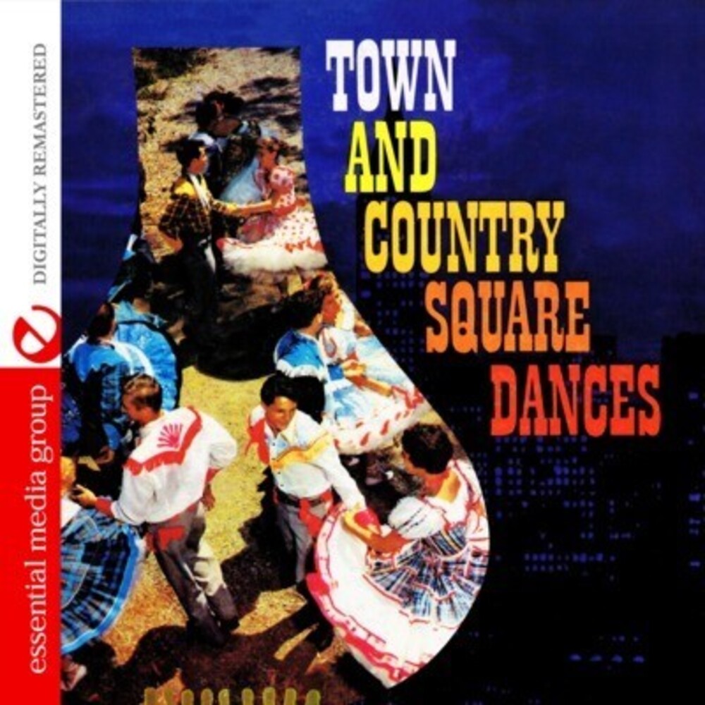 The Square Dancers - Town & Country Square Dances Music CD