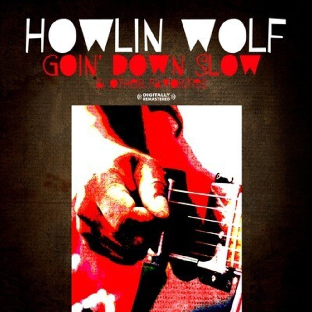 Howlin' Wolf - Goin' Down Slow & Other Favorites Music CD