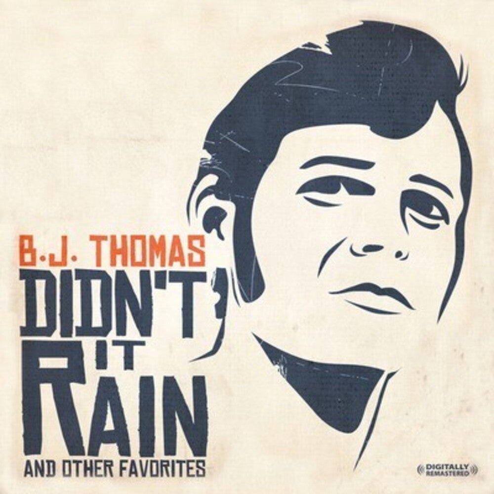 B.J. Thomas - Didn't It Rain & Other Favorites Music CD