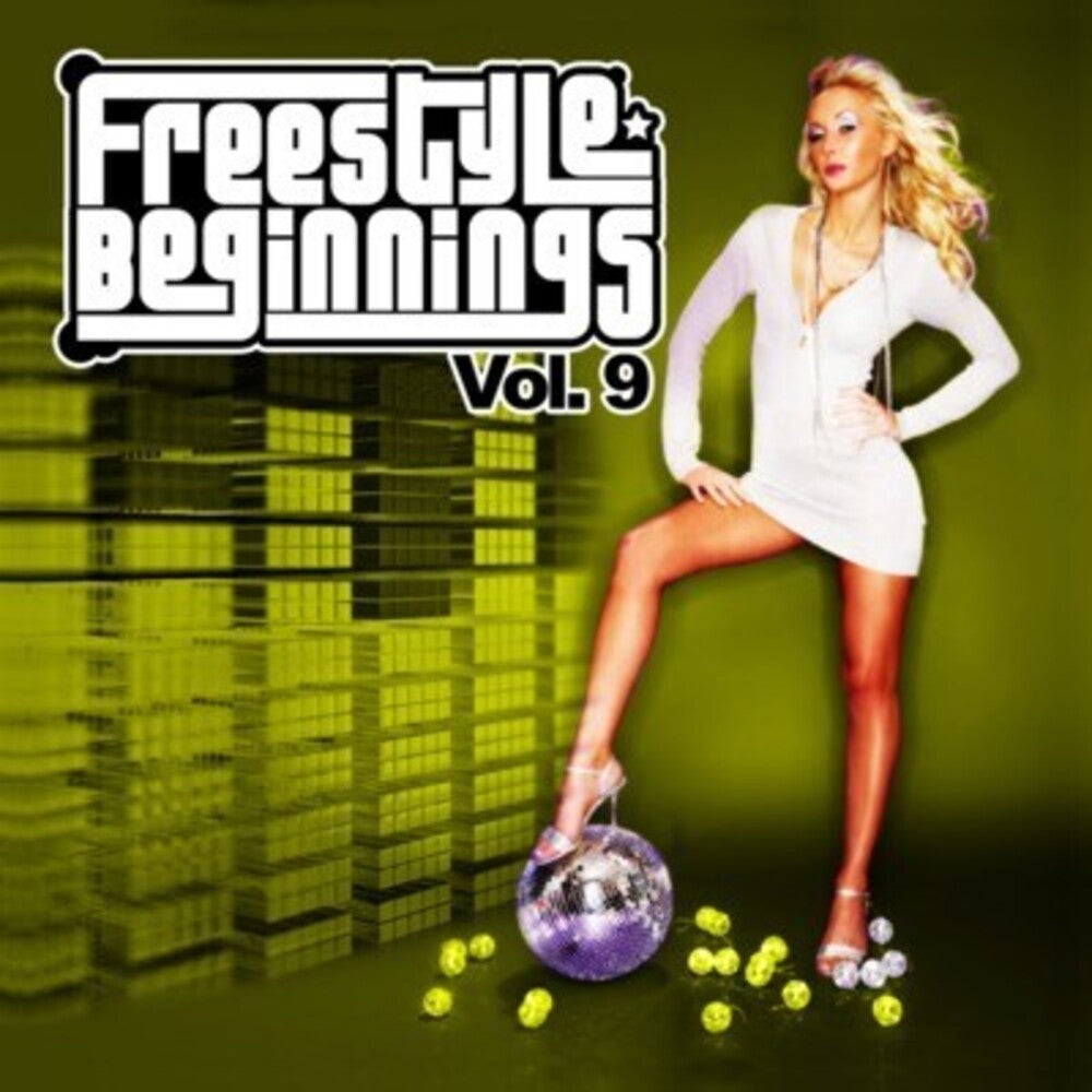 Various Artists - Freestyle Beginnings Vol. 9 / Various Music CD