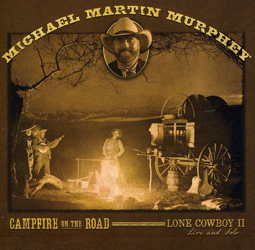 Michael Martin Murphey - Campfire on the Road Music CD