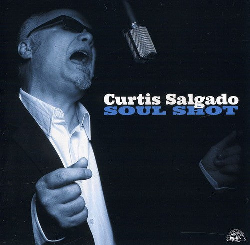 Curtis Salgado - Soul Shot Music CD