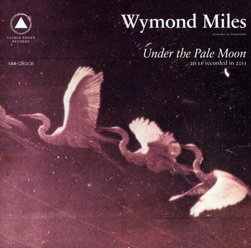 Wymond Miles - Under the Pale Moon Music CD