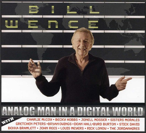 Bill Wence - Analog Man in a Digital World Music CD