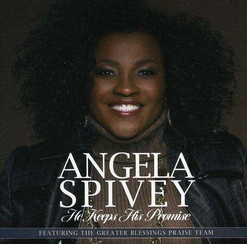 Angela Spivey - He Keeps His Promise Music CD