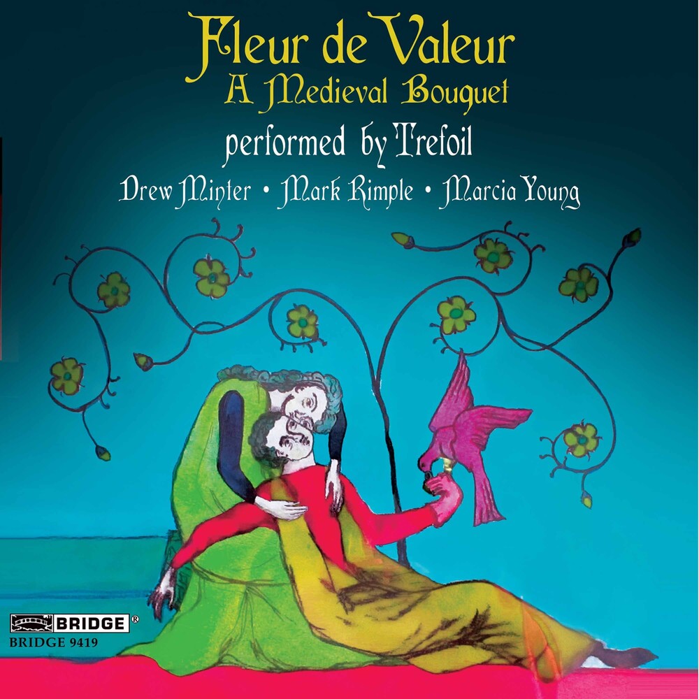Trefoil - Fleur de Valeur: A Medieval Bouquet Music CD