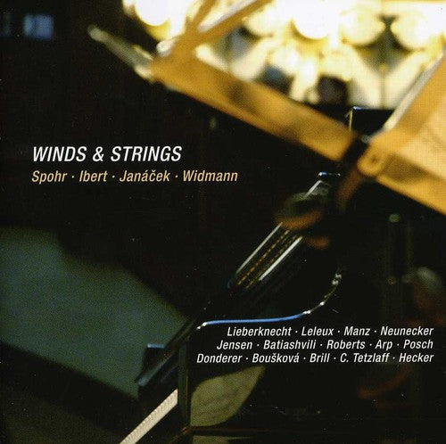 Spohr / Ibert / Janacek / Widmann / Tetzlaff - Winds & Strings Music CD