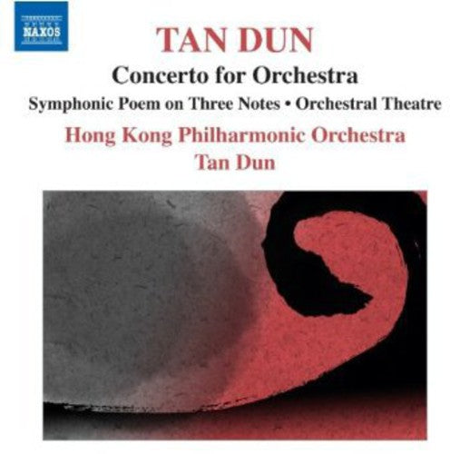 Tan Dun - Symphonic Poem on 3 Notes Music CD