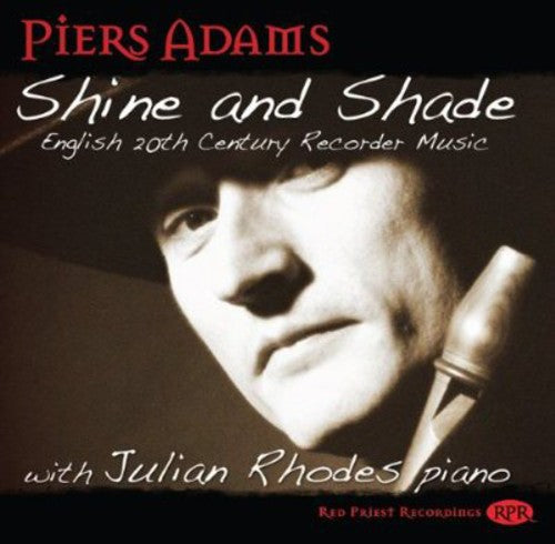 Piers Adams - Shine & Shade Music CD