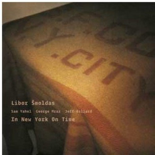 Libor Smoldas - In New York on Time Music CD