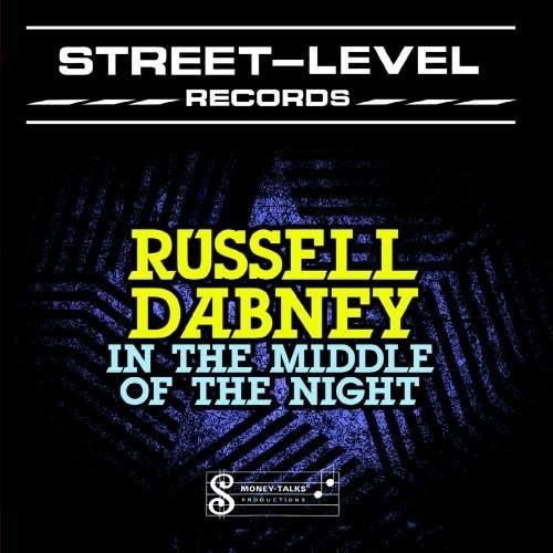 Russell Dabney - In the Middle of the Night Music CD