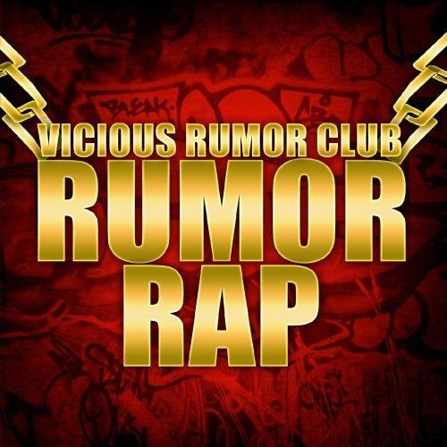 Vicious Rumor Club - Rumor Rap Music CD