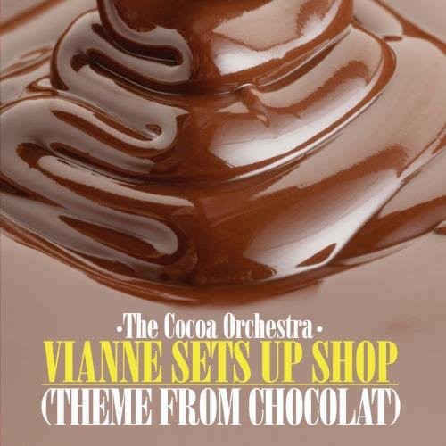 Cocoa Orchestra - Vianne Sets Up Shop (Theme from Chocolat) Music CD
