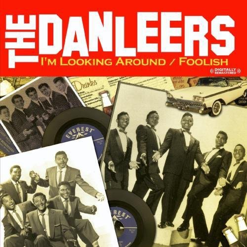 Danleers - I'm Looking Around / Foolish Music CD