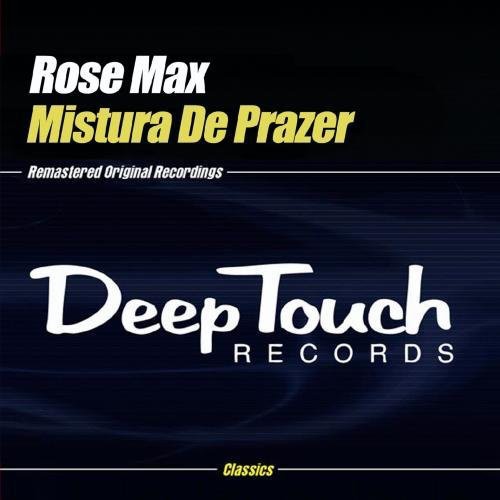 Rose Max - Mistura de Prazer Music CD