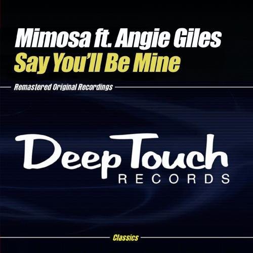 Mimosa - Say You'll Be Mine Music CD