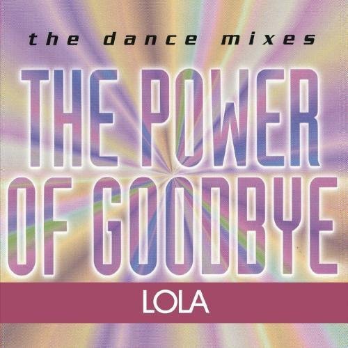Lola - Power of Goodbye Music CD