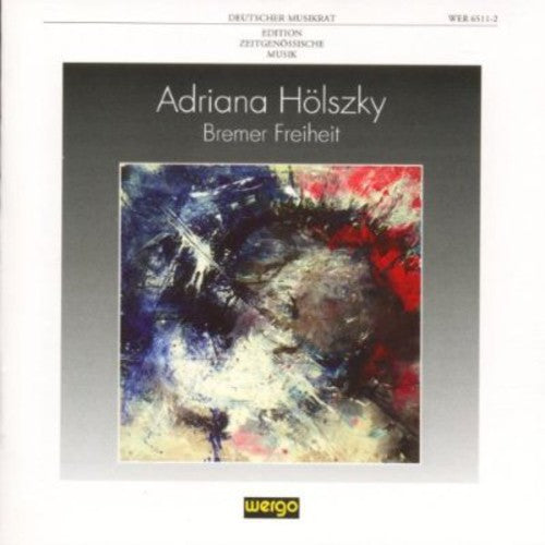 A Holszky - Bremer Freiheit Music CD