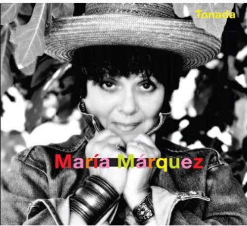 Maria Marquez - Tonada Music CD