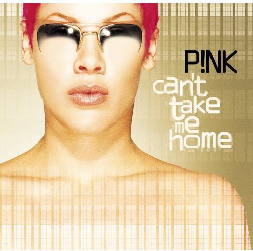 P!NK - Can't Take Me Home Music CD