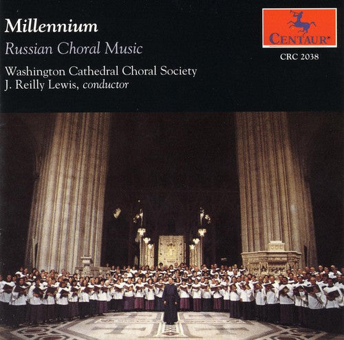J. Reilly Lewis - Millenium: Russian Choral Music Music CD