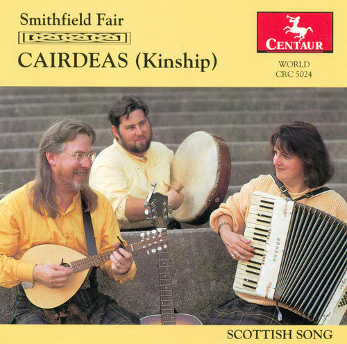 Smithfield Fair - Cairdeas (Kinship) Music CD