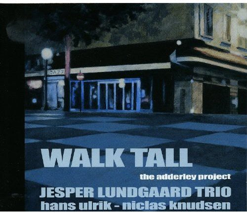 Jesper Lundgaard Trio - Walk Tall Music CD