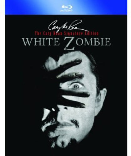 White Zombie: Cary Roan Special Signature Edition - White Zombie: Cary Roan Special Signature Edition - Blu-ray