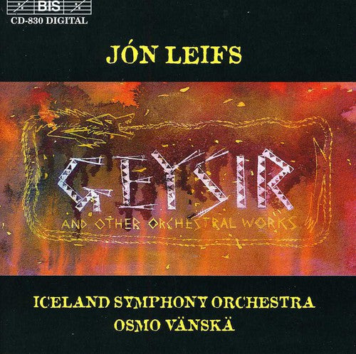 Osmo Vanska - Geysir Opus 51 Music CD