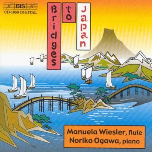 MANUELA WIESLER - Bridges to Japan: Sonata Festosa Flute & Piano Music CD