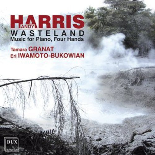 Tamara Granat - Wasteland: Music for Piano Four Hands Music CD