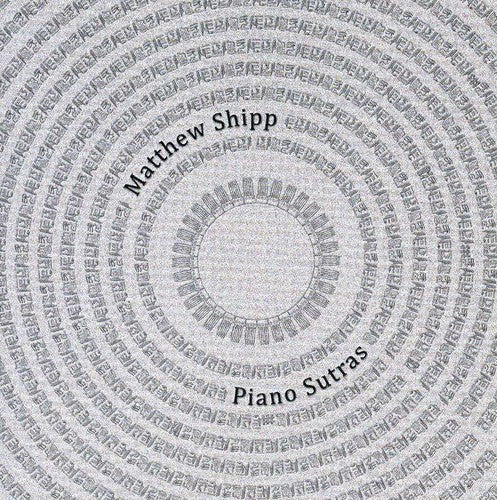 Matthew Shipp - Piano Sutras Music CD