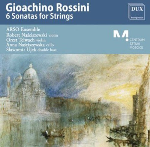 Rossini / Arso Ensemble - 6 Sonatas for Strings Music CD