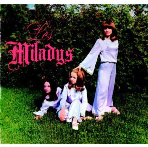 Les Miladys - Les Miladys Music CD