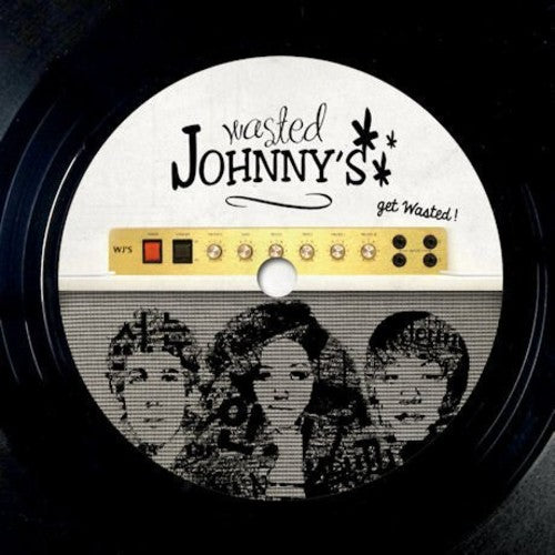 Wasted Johnnys - Get Wasted Music CD