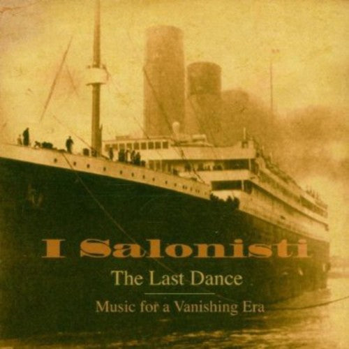 I Salonisti - Last Dance Music CD