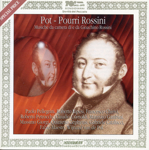 Rossini / Pellegrini / Ripesi - Pot-Pourri Music CD