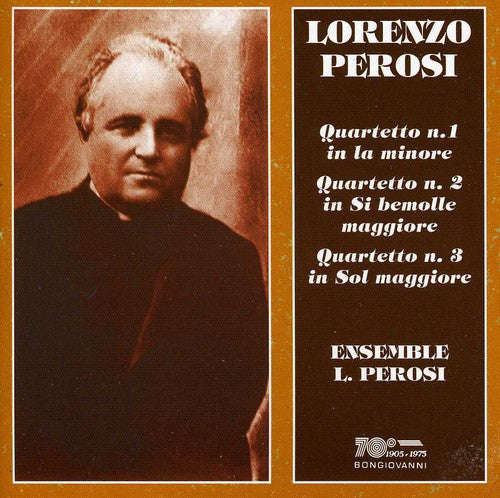 Ensemble L. Perosi - String Quartets 1 -3 Music CD