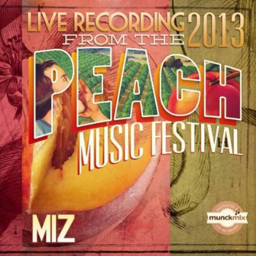 Miz - Live at Peach Music Fest 2013 Music CD