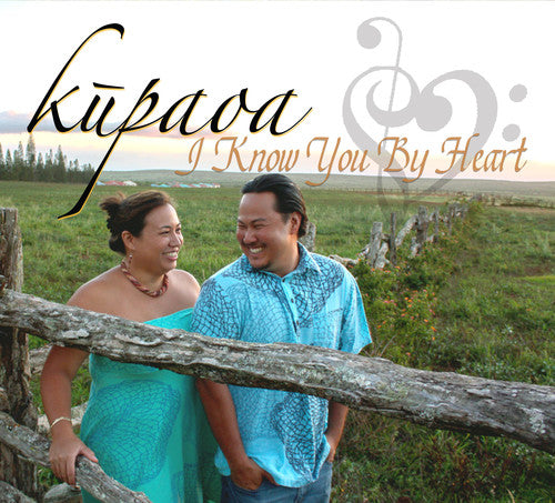 Kupaoa - I Know You By Heart Music CD